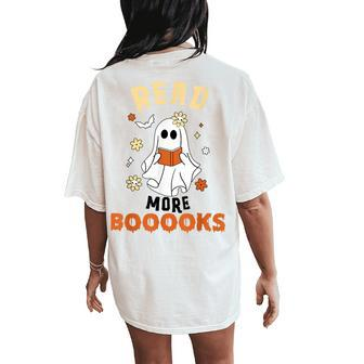 Halloween Ghost Read More Books Groovy Women's Oversized Comfort T-Shirt Back Print - Seseable