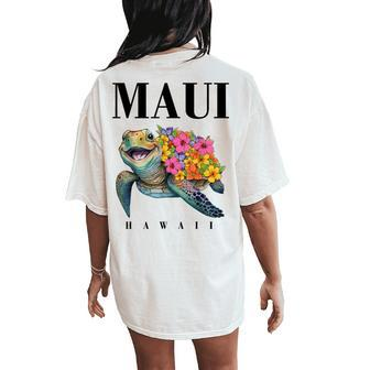 Hawaiian T Maui Hawaii Turtle N Girl Toddler Women's Oversized Comfort T-Shirt Back Print - Seseable