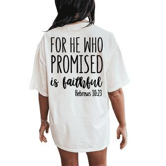 Hebrews 1023 For & Men Christian Women's Oversized Comfort T-Shirt Back Print - Monsterry