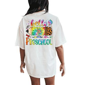 Hello Preschool Leopard Pencil Tie Dye Funny Back To School Women Oversized Back Print Comfort T-shirt - Thegiftio UK