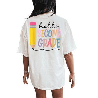 Hello Second Grade Team 2Nd Grade Teacher Squad Graduation Women's Oversized Comfort T-Shirt Back Print - Monsterry