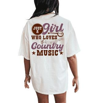 Just A Girl Who Loves Country Music Women's Oversized Comfort T-Shirt Back Print - Monsterry AU