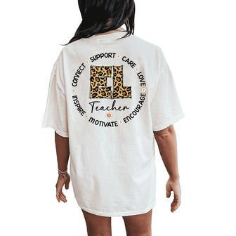 Leopard El Teacher Appreciation Week Back To School Women's Oversized Comfort T-Shirt Back Print - Seseable