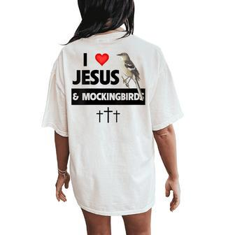 I Love Jesus And Northern Mockingbird Arkansas State Bird Women's Oversized Comfort T-Shirt Back Print | Mazezy