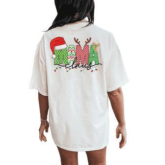 Mama Claus Christmas Lights Pajama Family Matching Outfit Women's Oversized Comfort T-Shirt Back Print - Monsterry AU