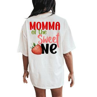 Momma The Sweet One Strawberry Birthday Family Party Women's Oversized Comfort T-Shirt Back Print - Monsterry