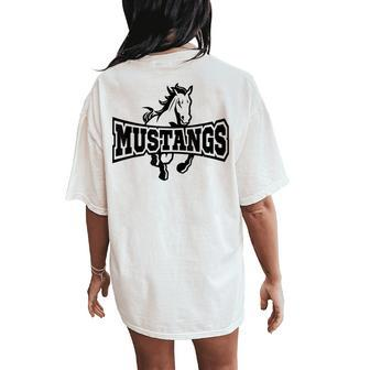 Mustangs Teacher Student School Sports Fan Team Spirit Women's Oversized Comfort T-Shirt Back Print - Seseable