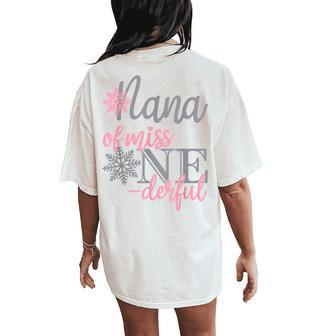 Nana Of Little Miss Onederful 1St Birthday Family Party Women's Oversized Comfort T-Shirt Back Print | Mazezy