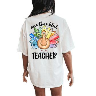 One Thankful Teacher Thanksgiving Turkey Cute Crayon Pencil Women's Oversized Comfort T-Shirt Back Print | Mazezy