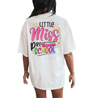 Pencil Little Miss Preschool Back To School Preschool Girls Women's Oversized Comfort T-Shirt Back Print | Mazezy