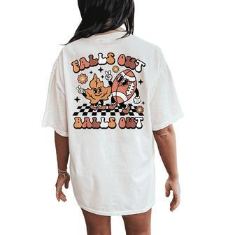 Retro Falls Out Balls Out Football Vintage Thanksgiving Women's Oversized Comfort T-Shirt Back Print - Seseable