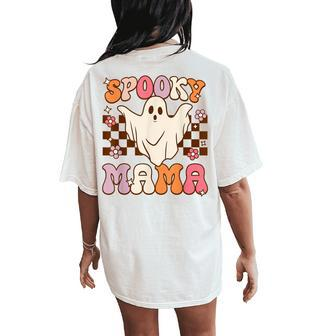 Retro Groovy Halloween Ghost Spooky Mama Costume Women's Oversized Comfort T-Shirt Back Print - Seseable