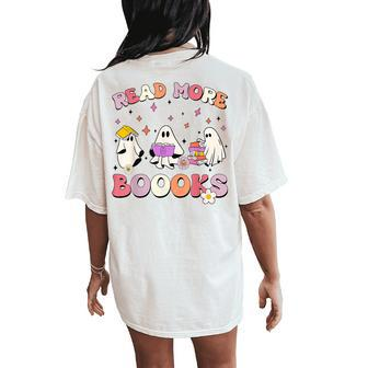 Retro Groovy Read More Books Ghost Boo Ghoul Halloween Women's Oversized Comfort T-Shirt Back Print | Mazezy