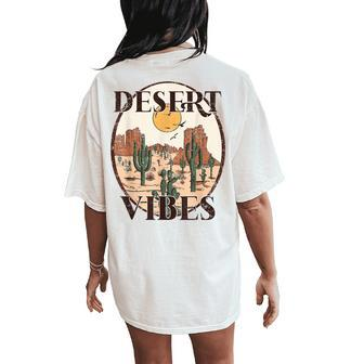 Retro Vintage Desert Vibes Cactus Lovers Women's Oversized Comfort T-Shirt Back Print | Mazezy