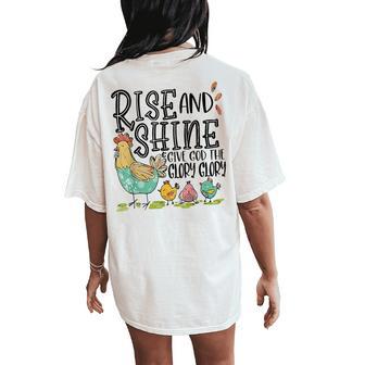 Rise And Shine Give God The Glory Chicken Christian Women's Oversized Comfort T-Shirt Back Print - Thegiftio UK