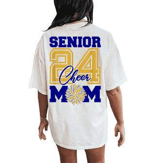 Senior Cheer Mom 2024 Cheerleader Parent Class Of 2024 Women's Oversized Comfort T-Shirt Back Print - Seseable
