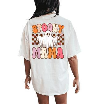 Spooky Mama Halloween Mom Ghost Costume Retro Groovy Women's Oversized Comfort T-Shirt Back Print - Monsterry CA