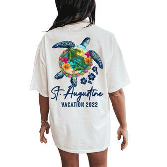 St Augustine Sea Turtle Florida Family Vacation 2022 Women's Oversized Comfort T-Shirt Back Print | Mazezy