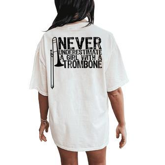 Never Underestimate A Girl With A Trombone Women's Oversized Comfort T-Shirt Back Print | Mazezy