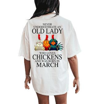 Never Underestimate An Old Lady Who Loves Chickens March Women's Oversized Comfort T-Shirt Back Print - Thegiftio UK