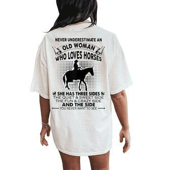 Never Underestimate An Old Woman Who Loves Horses Women's Oversized Comfort T-Shirt Back Print - Thegiftio UK