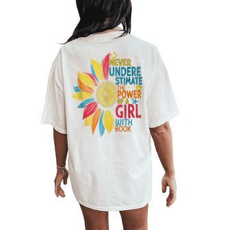 Never Underestimate The Power Of A Girl With Book Colorful Women's Oversized Comfort T-Shirt Back Print - Monsterry UK