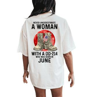 Never Underestimate A Woman With A Dd-214 June Women's Oversized Comfort T-Shirt Back Print | Mazezy