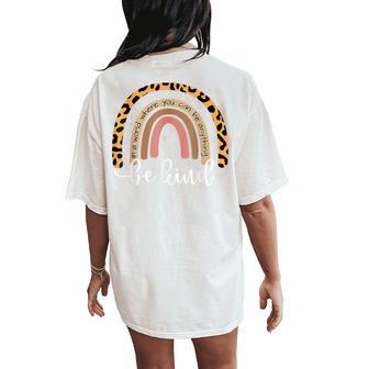 Unity Day Orange Anti Bullying Leopard Raibow Be Kind Women's Oversized Comfort T-Shirt Back Print - Seseable