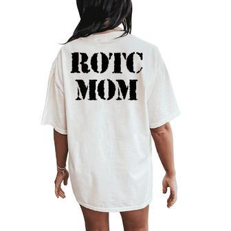 Veterans Rotc Mom Military Women's Oversized Comfort T-Shirt Back Print | Mazezy