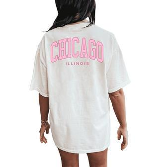 Vintage Chicago Pink Retro Preppy Throwback Girls Women's Oversized Comfort T-Shirt Back Print - Seseable