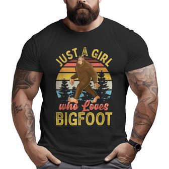 A Girl Who Loves Bigfoot Funny Sasquatch Women Girls Sasquatch Funny Gifts Big and Tall Men Graphic T-shirt | Mazezy