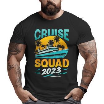 Cruise Squad 2023 Matching Family Vacation Cruising Group Family Vacation Funny Designs Funny Gifts Big and Tall Men Graphic T-shirt | Mazezy