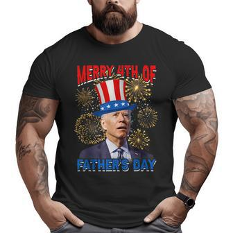 Dazed Joe Biden Confused Happy 4Th Of Merry Fathers Day Big and Tall Men Graphic T-shirt | Mazezy