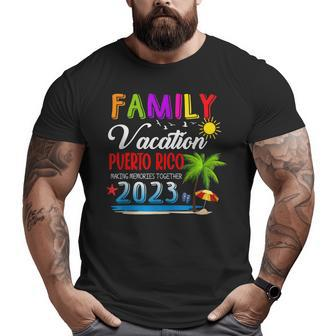 Family Vacation Puerto Rico Making Memories Together 2023 Family Vacation Funny Designs Funny Gifts Big and Tall Men Graphic T-shirt | Mazezy