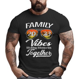 Family Vibes 2023 Making Memories Together Vacation Reunion Vacation Funny Gifts Big and Tall Men Graphic T-shirt | Mazezy