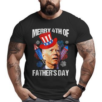 Fathers Day 4Th Of July Funny Joe Biden Memorial Day 2023 Big and Tall Men Graphic T-shirt | Mazezy