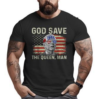God Save The Queen Man Funny Joe Biden Big and Tall Men Graphic T-shirt | Mazezy