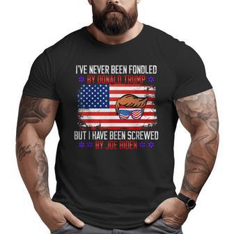 I’Ve Never Been Fondled By Donald Trump But I Have Been Big and Tall Men T-shirt | Mazezy