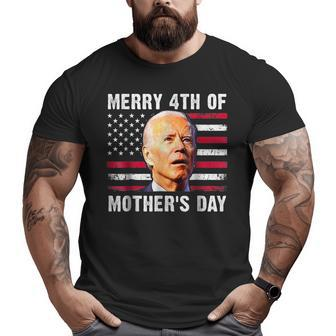 Merry 4Th Of Mothers Day Usa Joe Biden Confused 4Th Of July Usa Funny Gifts Big and Tall Men Graphic T-shirt | Mazezy