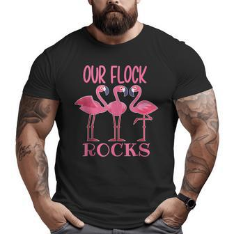 Our Flock Rocks Flamingo Mothers Day Funny Gift Mothers Day Funny Gifts Big and Tall Men Graphic T-shirt | Mazezy