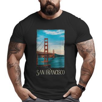 San Francisco San Francisco City California California Gifts And Merchandise Funny Gifts Big and Tall Men Graphic T-shirt | Mazezy