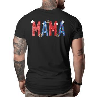 4Th Of July Mama And Mini Mommy And Me Matching Outfits Mommy Funny Gifts Big and Tall Men Back Print T-shirt | Mazezy