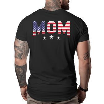 4Th Of July Mom Vintage Stars And Stripe Patriotic Mother Gifts For Mom Funny Gifts Big and Tall Men Back Print T-shirt | Mazezy
