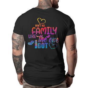 Aint No Family Like The One Family Reunion 2023 Family Reunion Funny Designs Funny Gifts Big and Tall Men Back Print T-shirt | Mazezy
