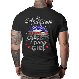 All American Trump Girl Usa Flag Lips Gop Vote 2024 Usa Funny Gifts Big and Tall Men Back Print T-shirt | Mazezy