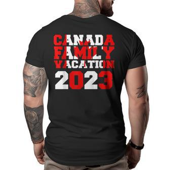 Canada Family Vacation 2023 Matching Group Family Vacation Funny Designs Funny Gifts Big and Tall Men Back Print T-shirt | Mazezy