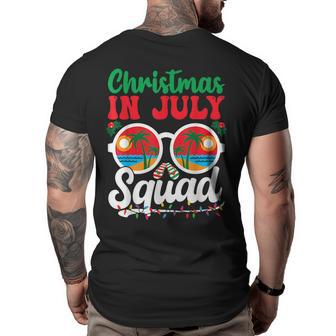Christmas In July Squad Family Beach Vacation Summer Vacation Funny Gifts Big and Tall Men Back Print T-shirt | Mazezy