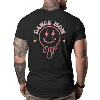 Funny What Number Are They On Dance Mom Life Gifts For Mom Funny Gifts Unisex T-Shirt Big and Tall Men Back Print T-shirt | Mazezy