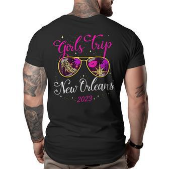 Girls Trip New Orleans 2023 For Women Weekend Birthday Squad Girls Trip Funny Designs Funny Gifts Big and Tall Men Back Print T-shirt | Mazezy