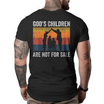 Gods Children Are Not For Sale Christian Family Retro Big and Tall Men Back Print T-shirt | Mazezy